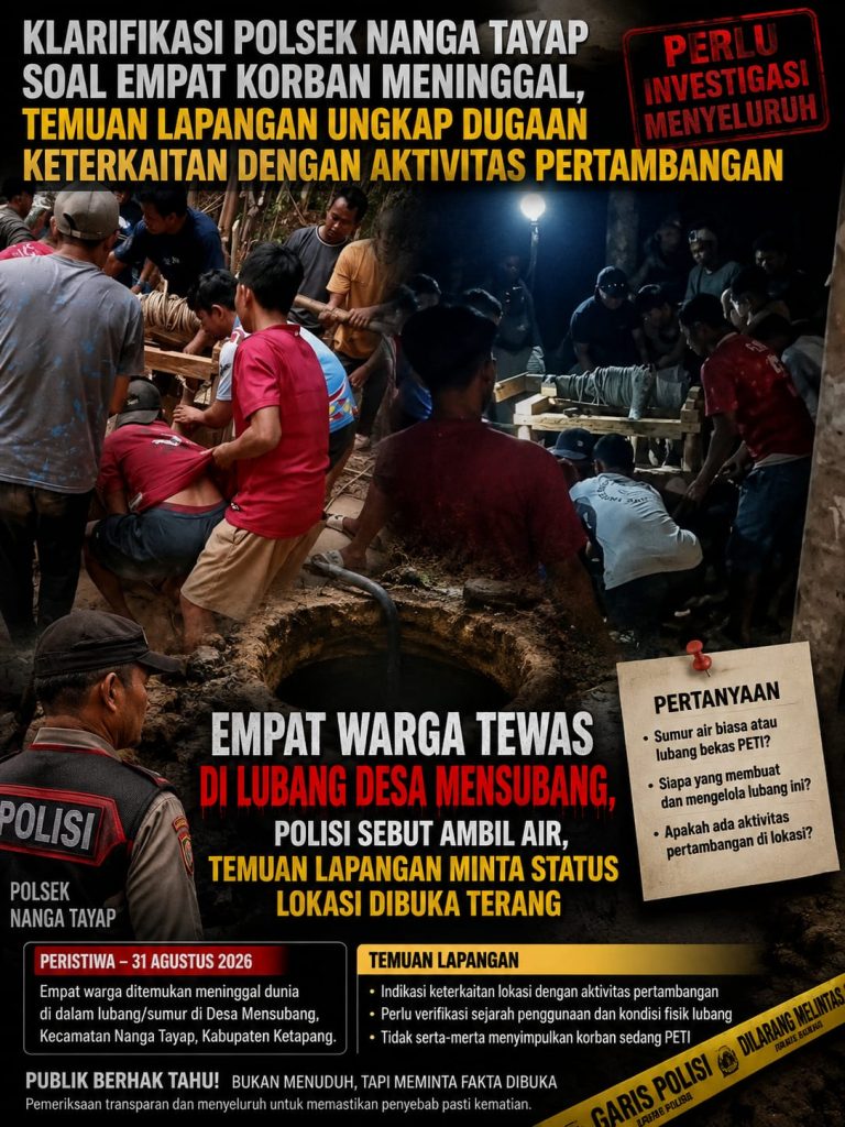 Klarifikasi Polsek Nanga Tayap Soal Empat Korban Meninggal, Temuan Lapangan Ungkap Dugaan Keterkaitan dengan Aktivitas Pertambangan